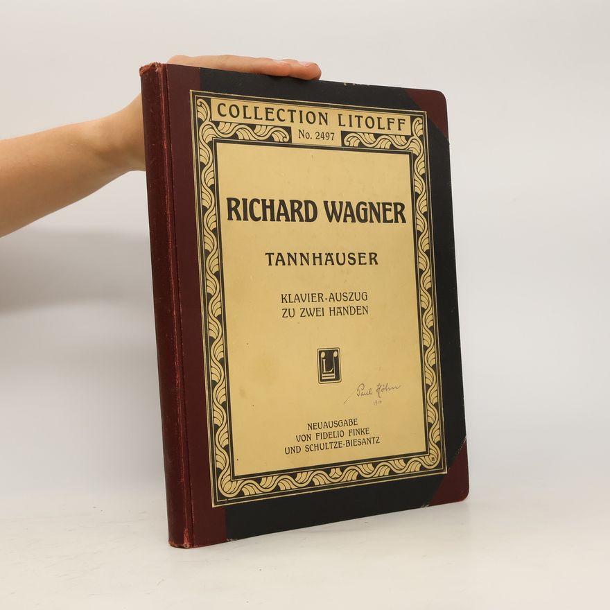 Richard Wagner Tannhäuser und der Sängerkrieg auf Wartburg