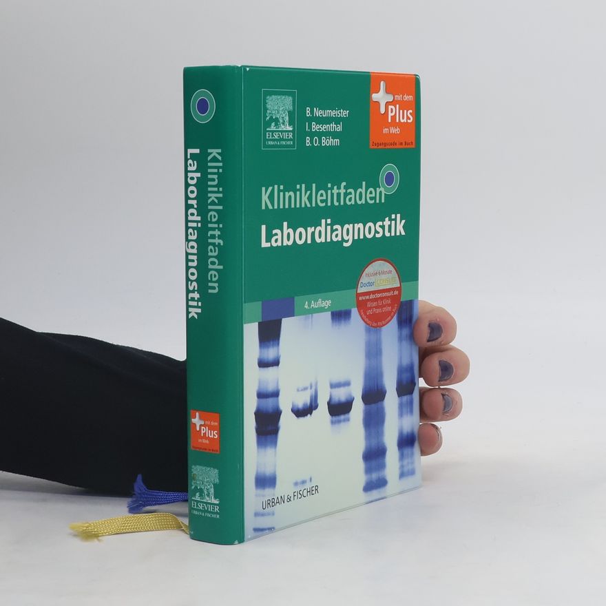Birgid Neumeister Klinikleitfaden Labordiagnostik