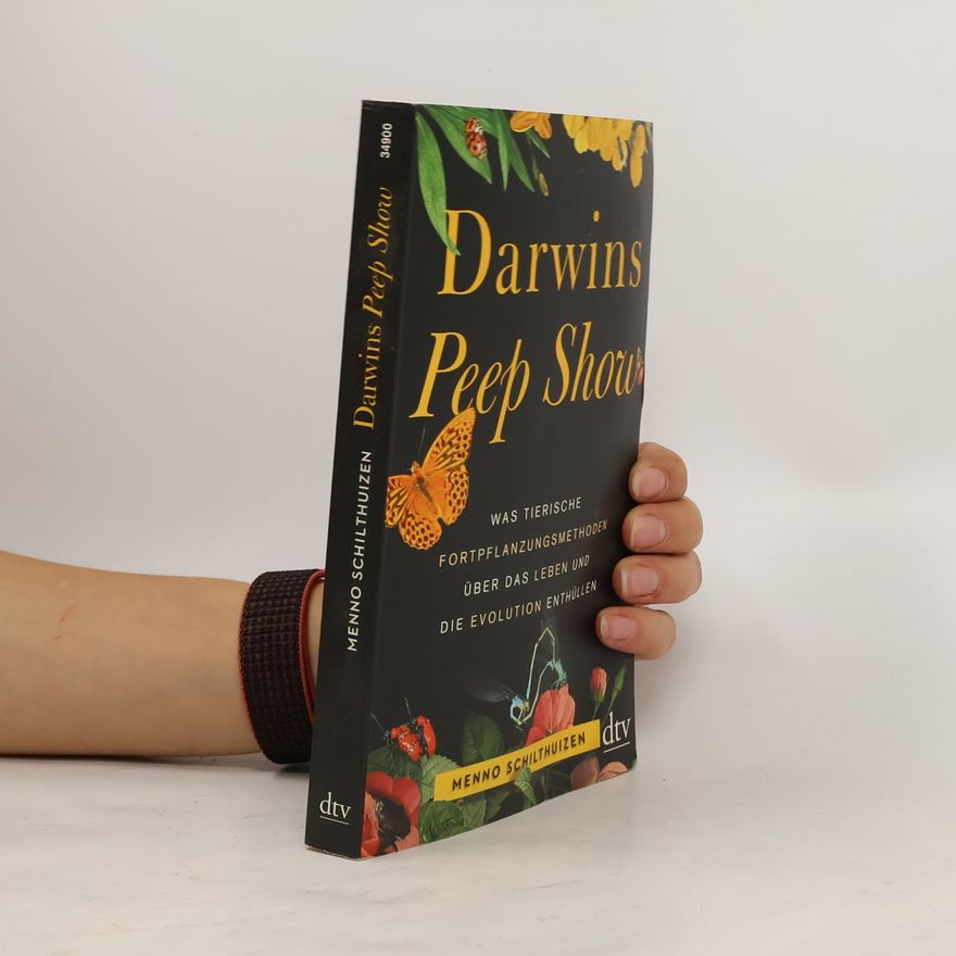 Menno Schilthuizen Darwins Peep Show