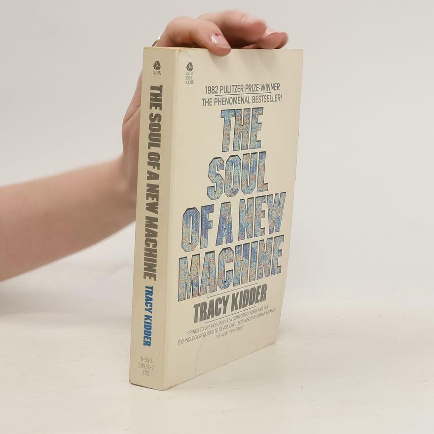 Tracy Kidder The Soul of a New Machine