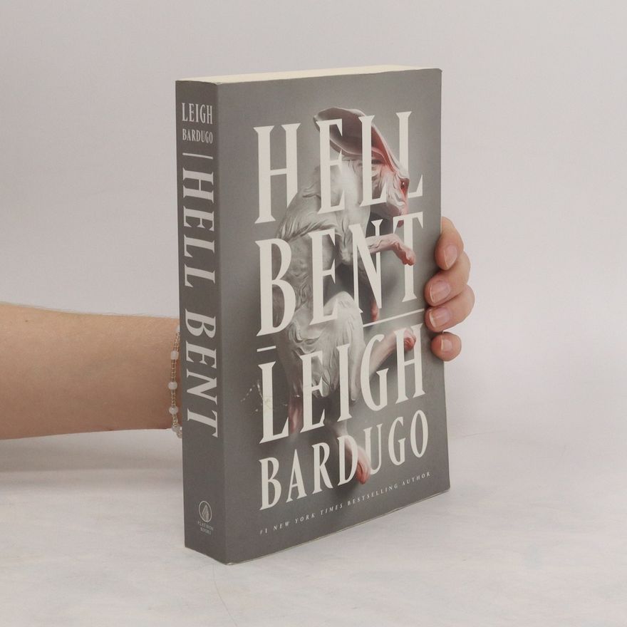 Leigh Bardugo Hell Bent