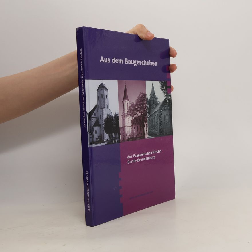 Kolektiv autorů Aus dem Baugeschehen der Evangelischen Kirche
