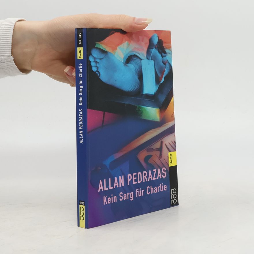 Allan Pedrazas Kein Sarg für Charlie