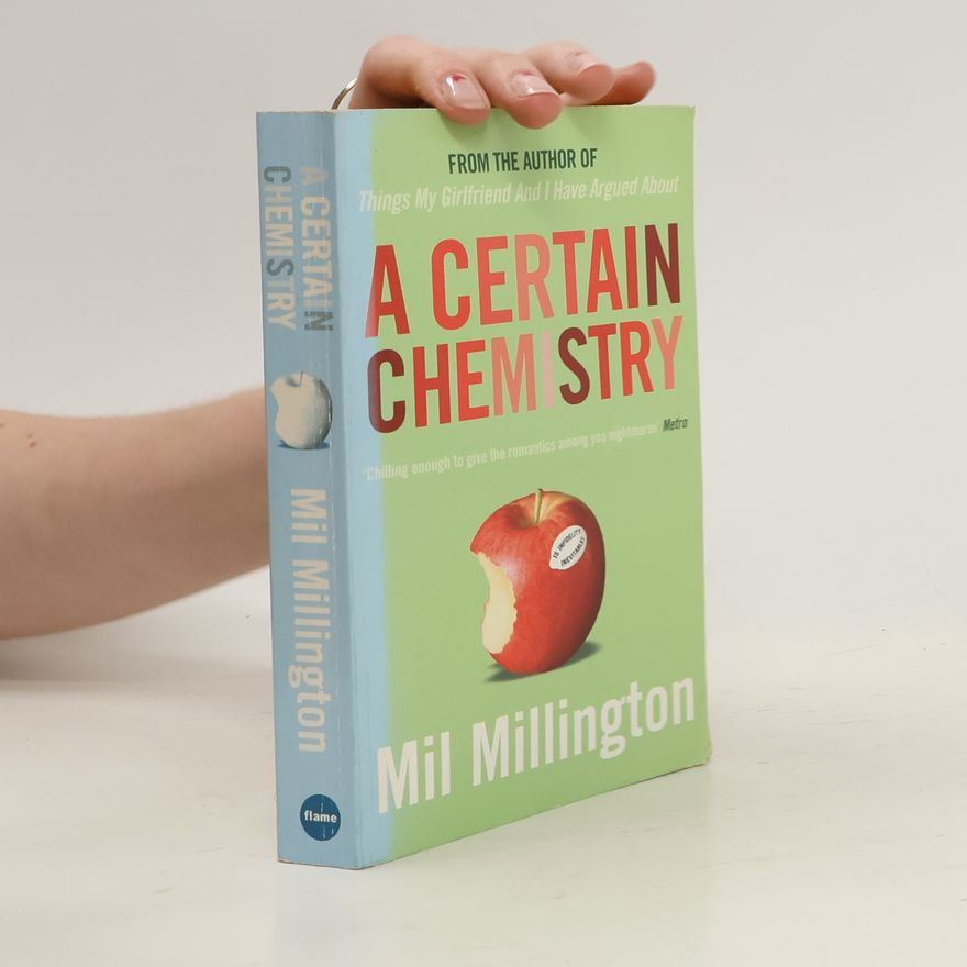 Mil Millington A Certain Chemistry
