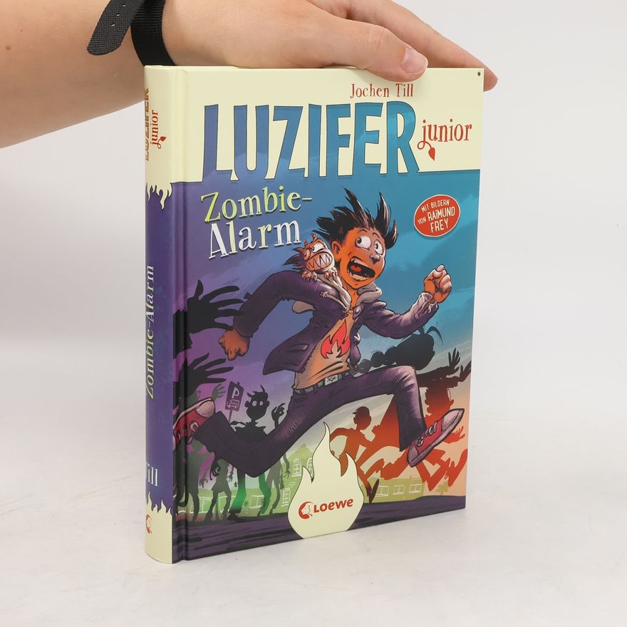 Jochen Till Luzifer junior (Band 12) - Zombie-Alarm
