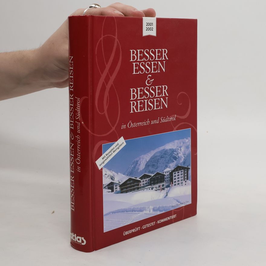 Gautam Sameer Besser Essen und besser Reisen in Österreich und Südtirol.