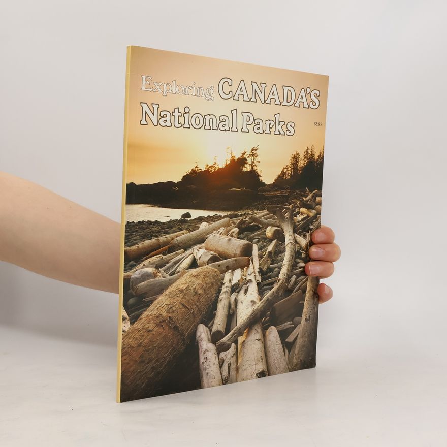 B. Mitchell Exploring Canada's National Parks