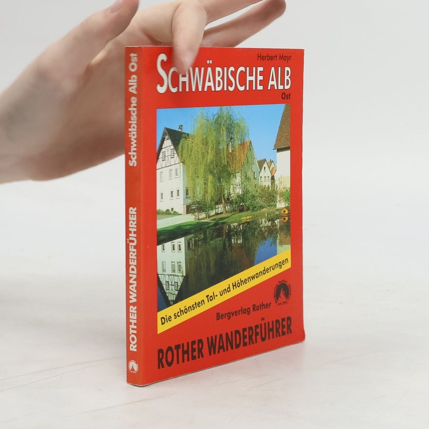 Herbert Mayr Schwäbische Alb Ost
