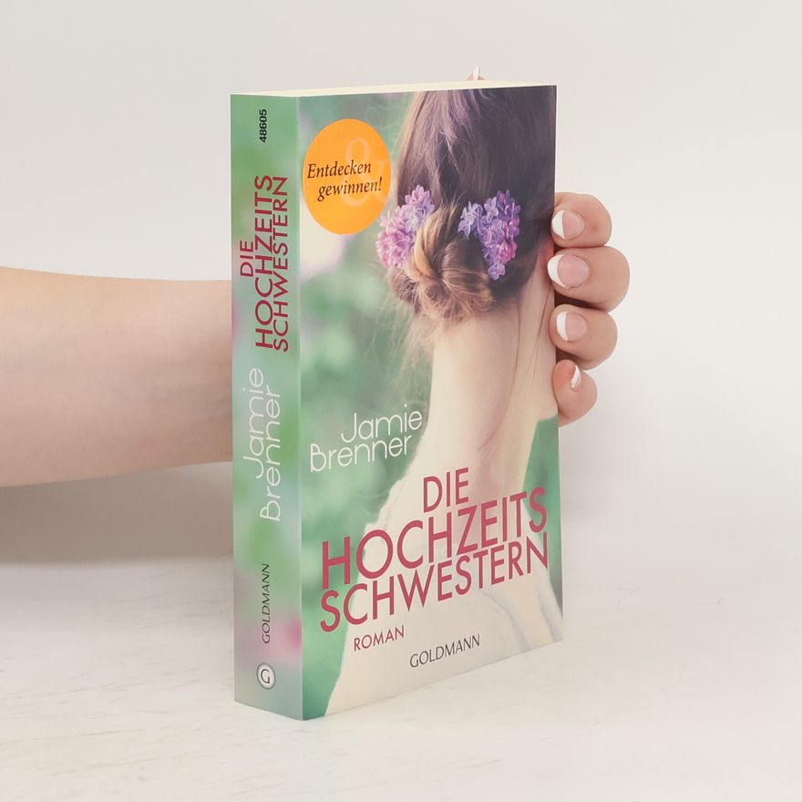 Jamie Brenner Die Hochzeits Schwestern