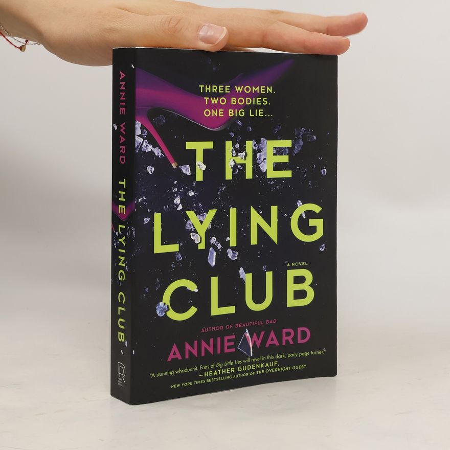 Annie Nigh Ward The Lying Club