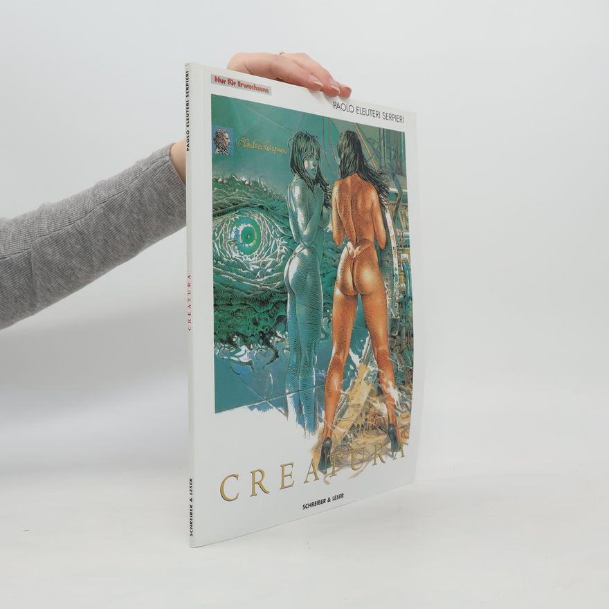 Paolo Eleuteri Serpieri Creatura