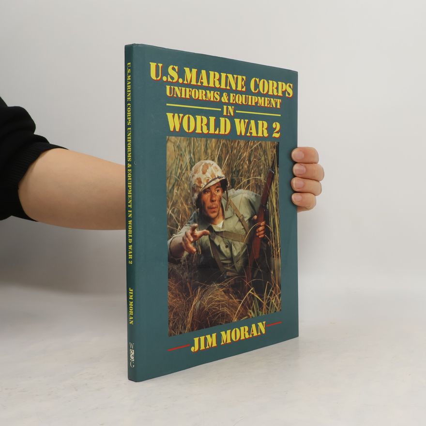 Jim Moran U.S. Marine Corps Uniforms & Equipment in World War 2