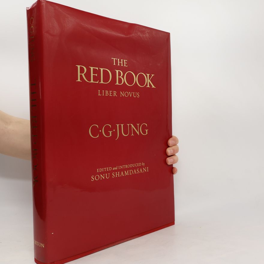 Carl Gustav Jung The Red Book. Liber novus