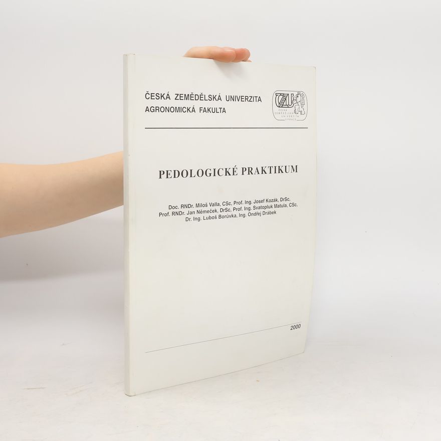 Miloš Valla Pedologické praktikum