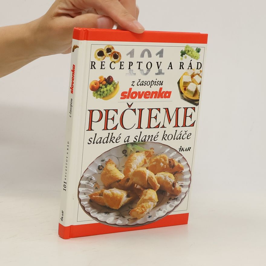 Helena Potocká Pečieme sladké a slané koláče