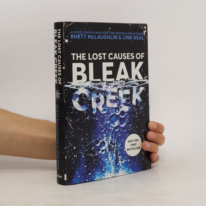 Rhett McLaughlin The Lost Causes of Bleak Creek