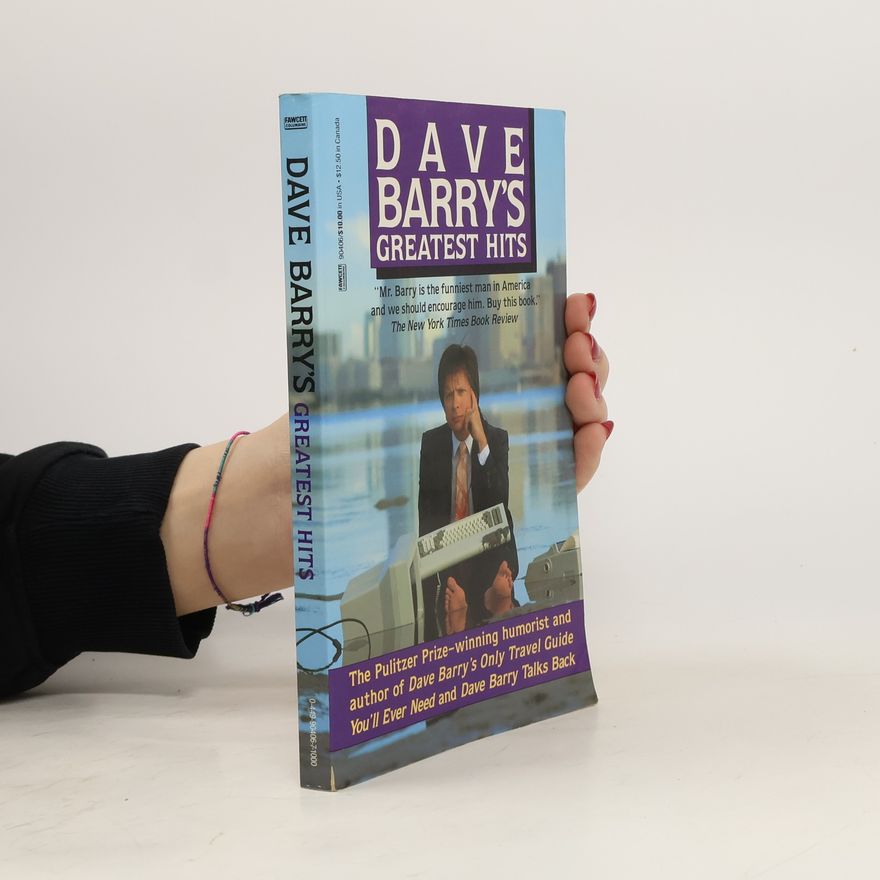 Dave Barry Dave Barry's Greatest Hits