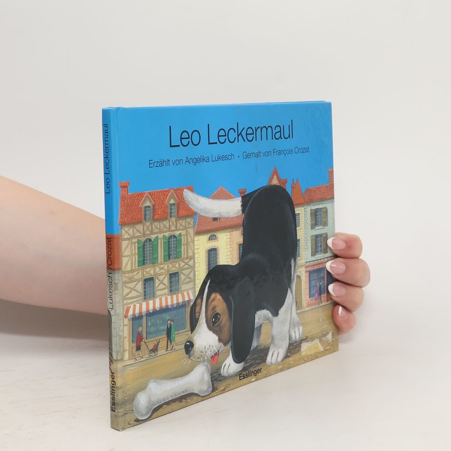 Angelika Lukesch Leo Leckermaul