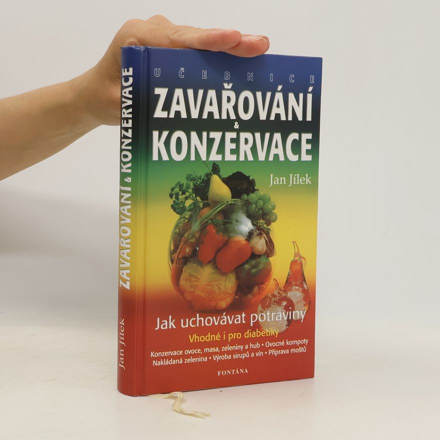 Jan Jílek Učebnice zavařování & konzervace