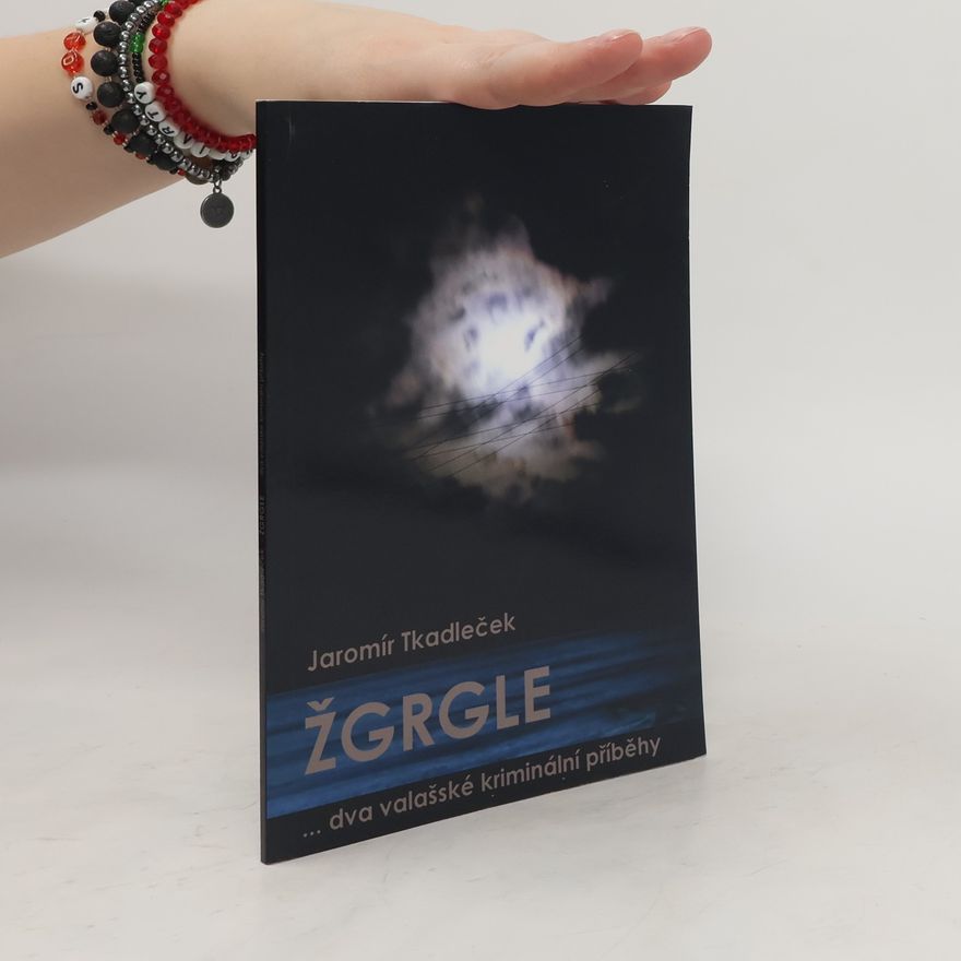 Jaromír Tkadleček Žgrgle