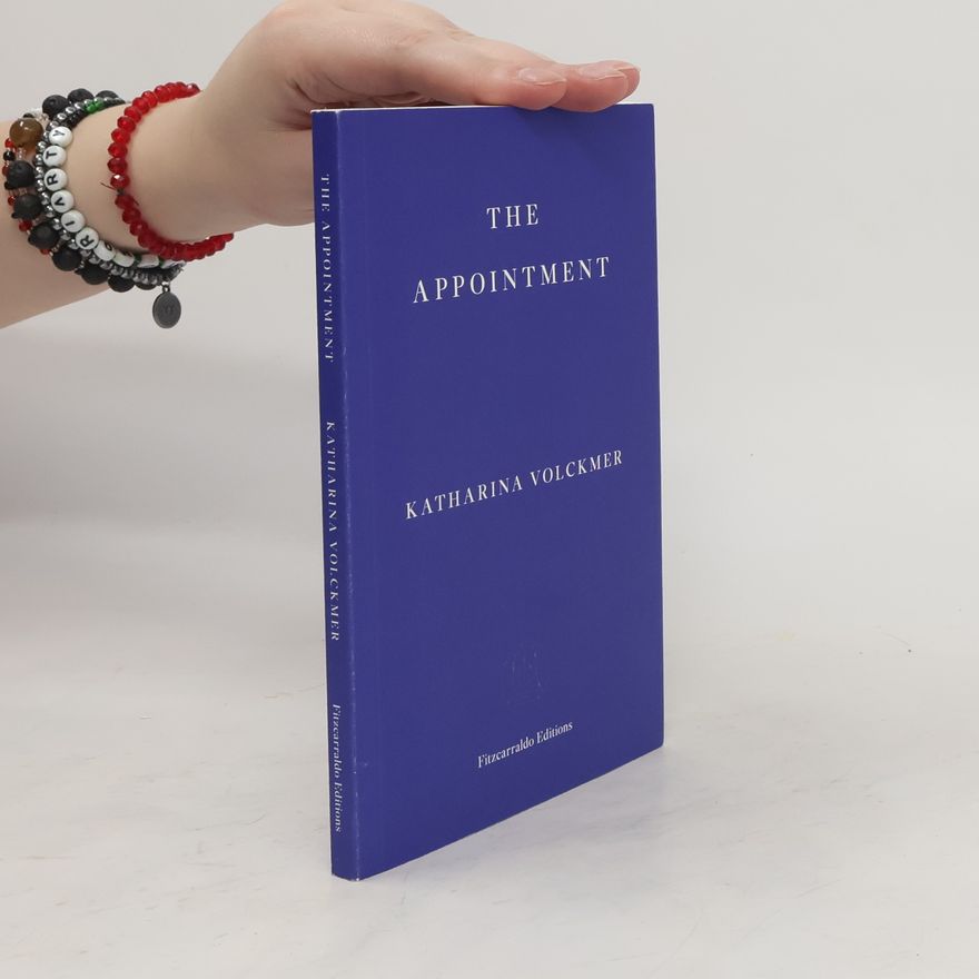 Katharina Volckmer The Appointment