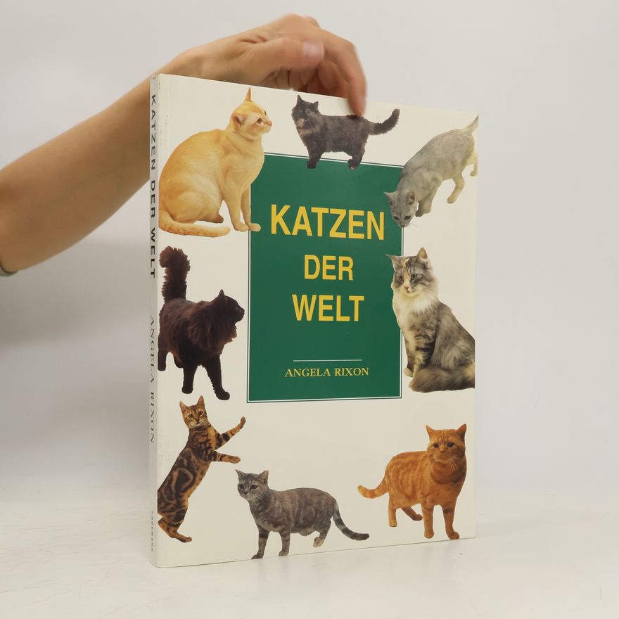 Angela Rixon Katzen der Welt