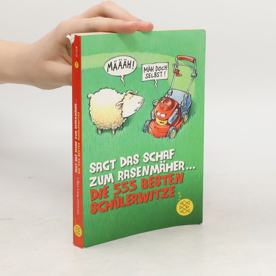 Christian Petry Sagt das Schaf zum Rasenmäher