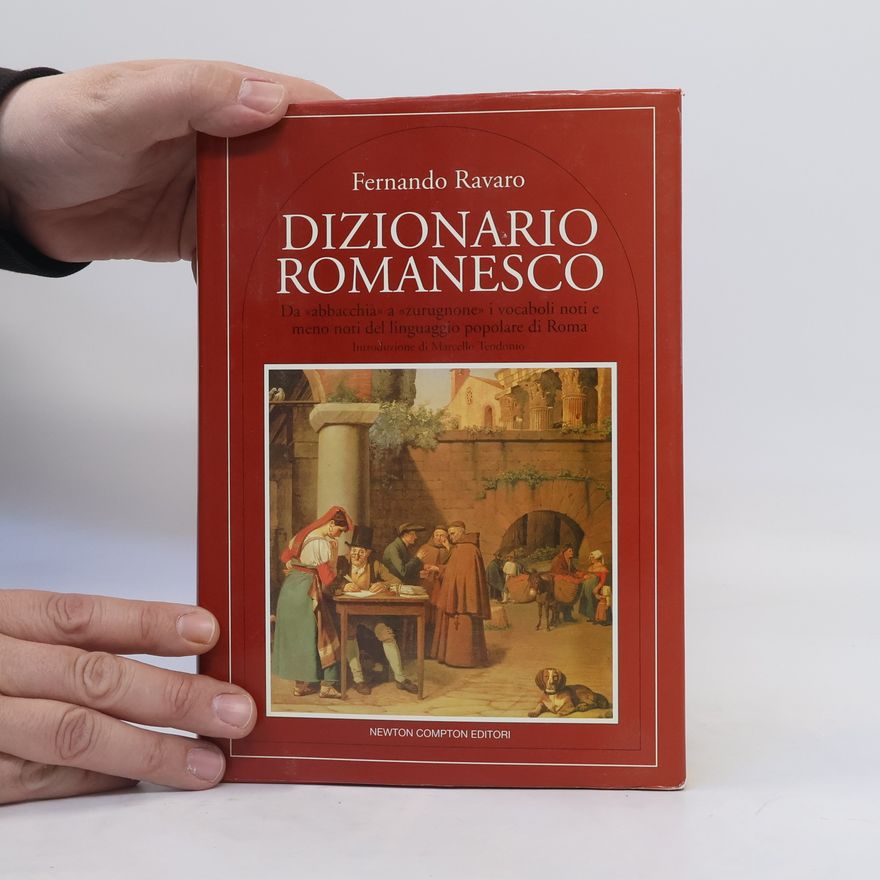 Fernando Ravaro Dizionario romanesco