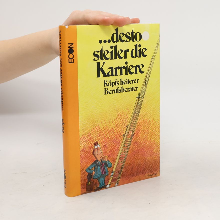 Steffen E. Köpf ... Desto steiler die Karriere