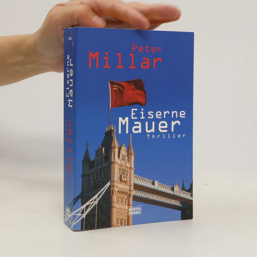 Peter Millar Eiserne Mauer