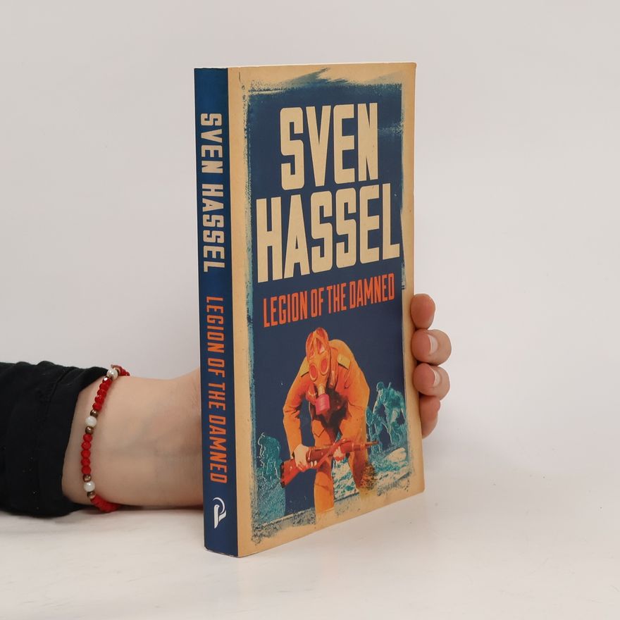 Sven Hassel Legion of the Damned