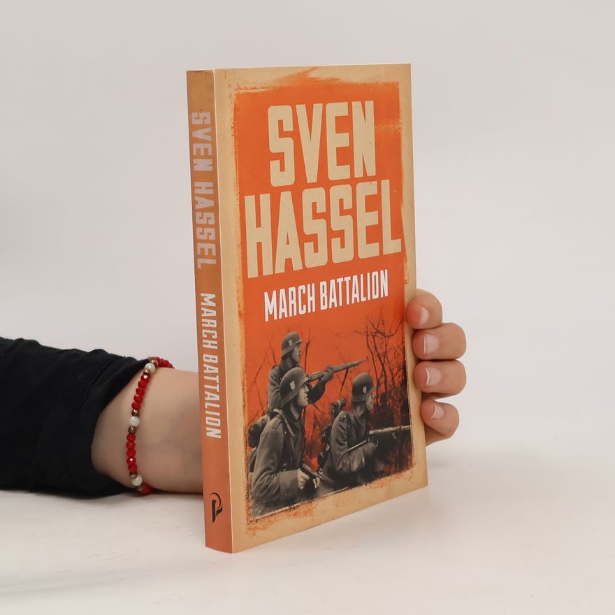 Sven Hassel March Battalion