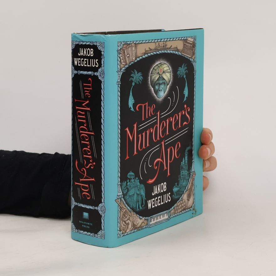 Jakob Wegelius The Murderer's Ape