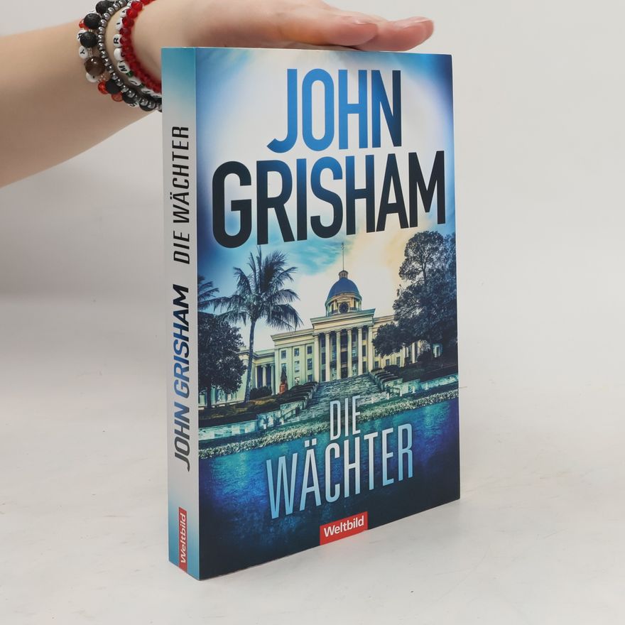 John Grisham Die Wächter