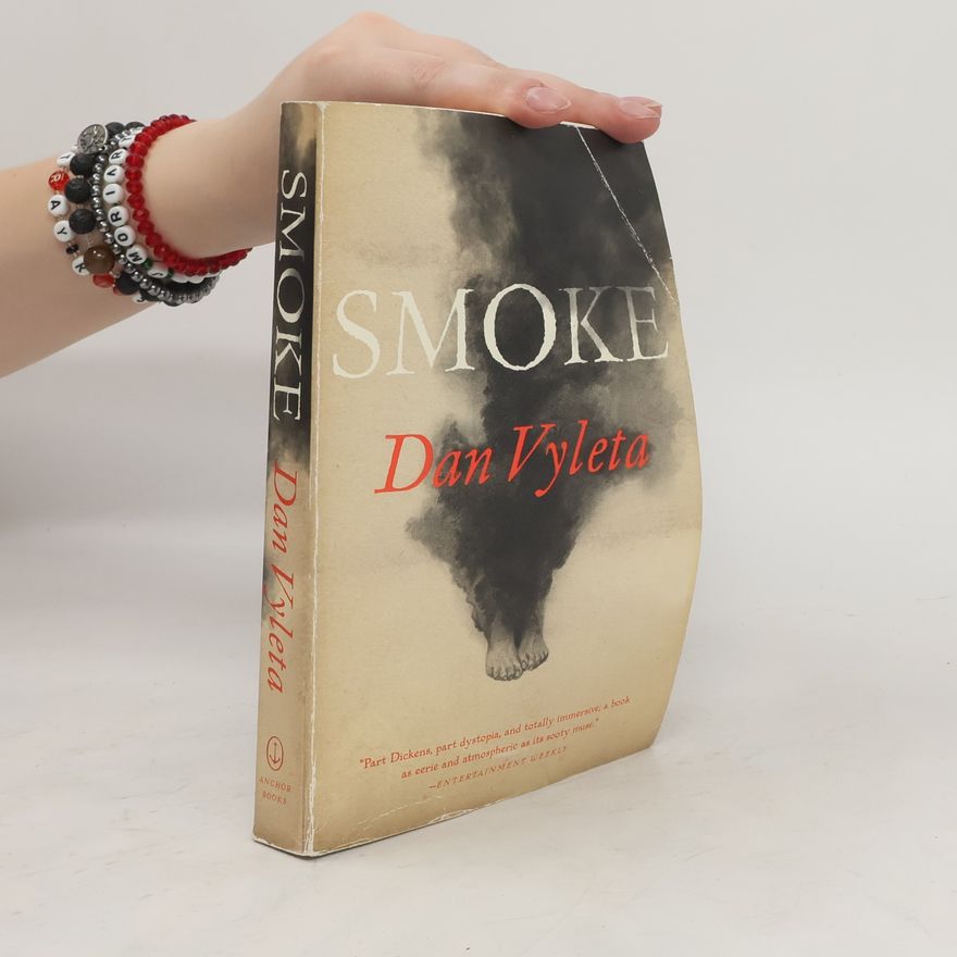 Dan Vyleta Smoke