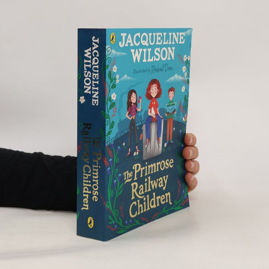 Jacqueline Wilson The Primrose Railway Children