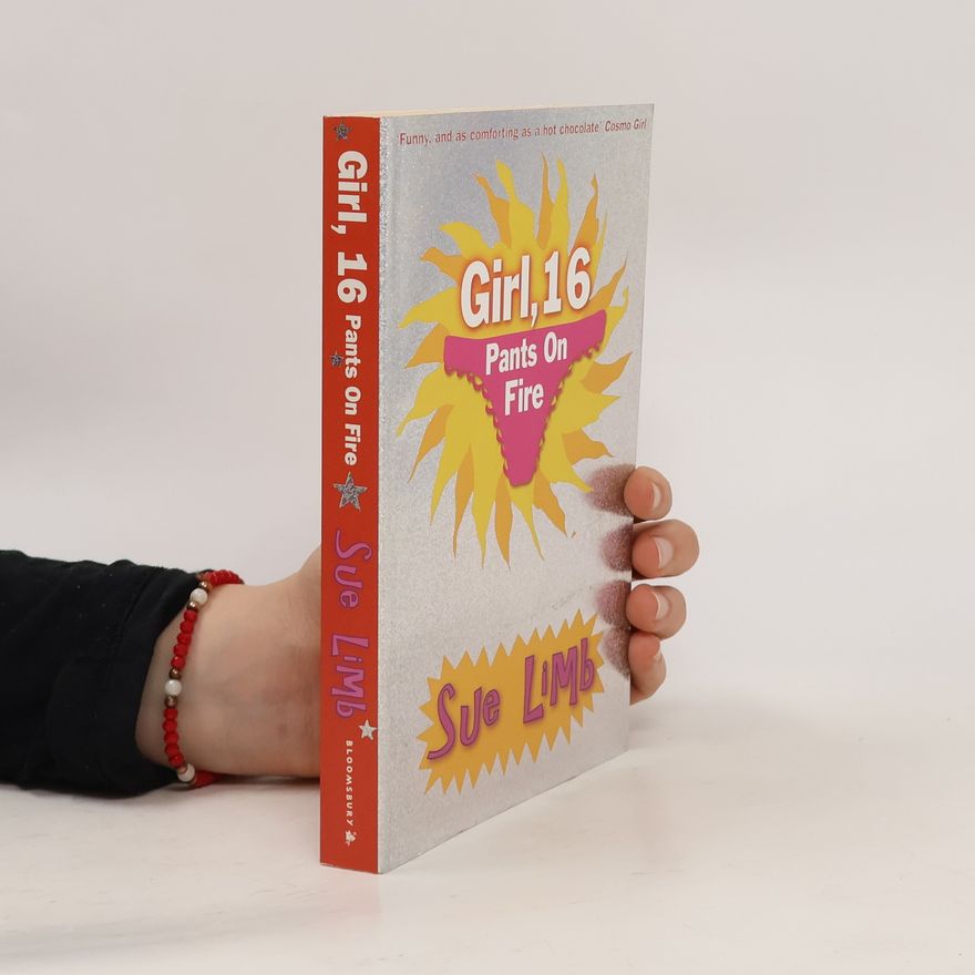 Sue Limb Girl, 16. Pants on Fire