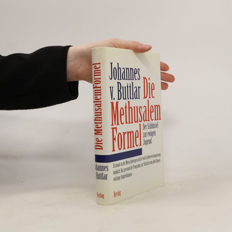 Johannes von Buttlar Die Methusalemformel