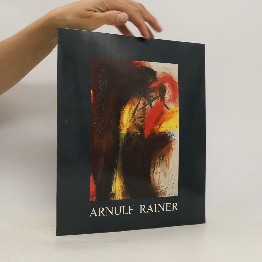 Arnulf Rainer Arnulf Rainer