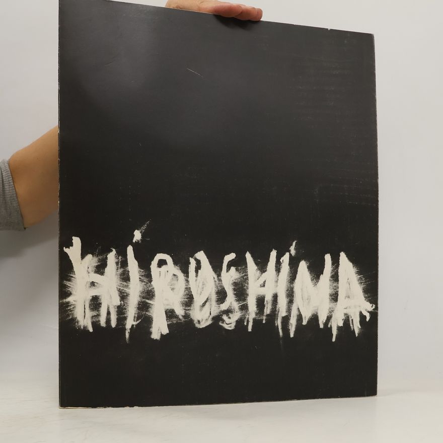 Arnulf Rainer Arnulf Rainer, Hiroshima