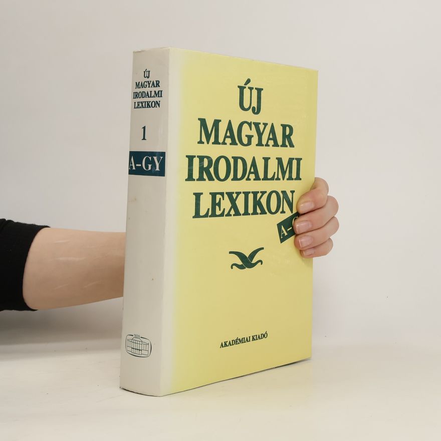 Autorenkollektiv Új magyar irodalmi lexikon 1