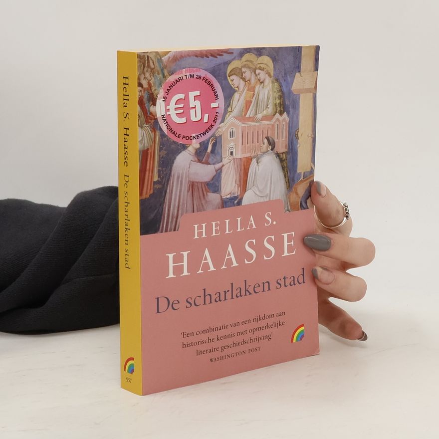 Hella Haasse De scharlaken stad