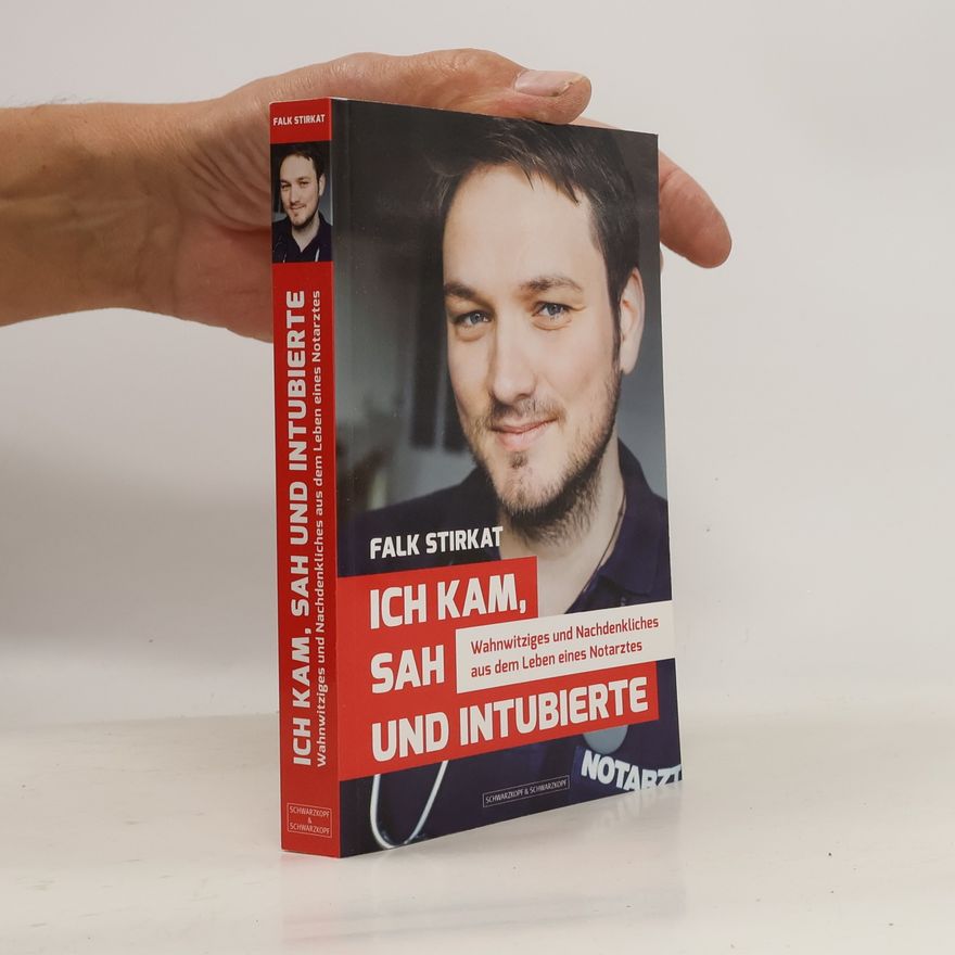Falk Stirkat Ich kam, sah und intubierte