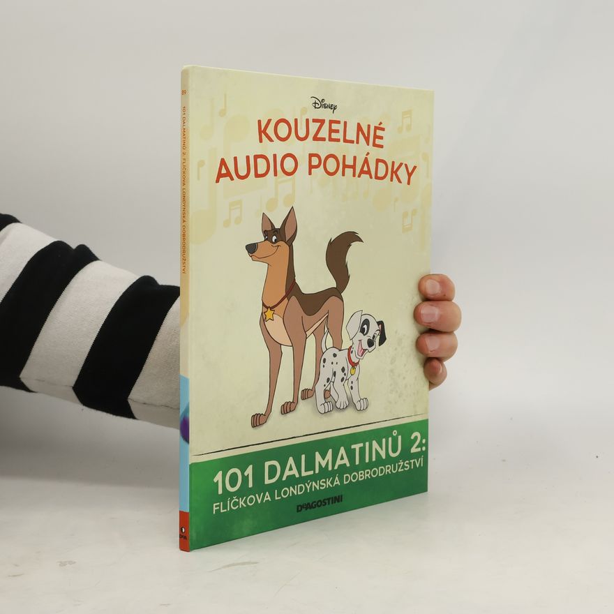 Various authors Kouzelné audio pohádky. 101 Dalmatinů 2