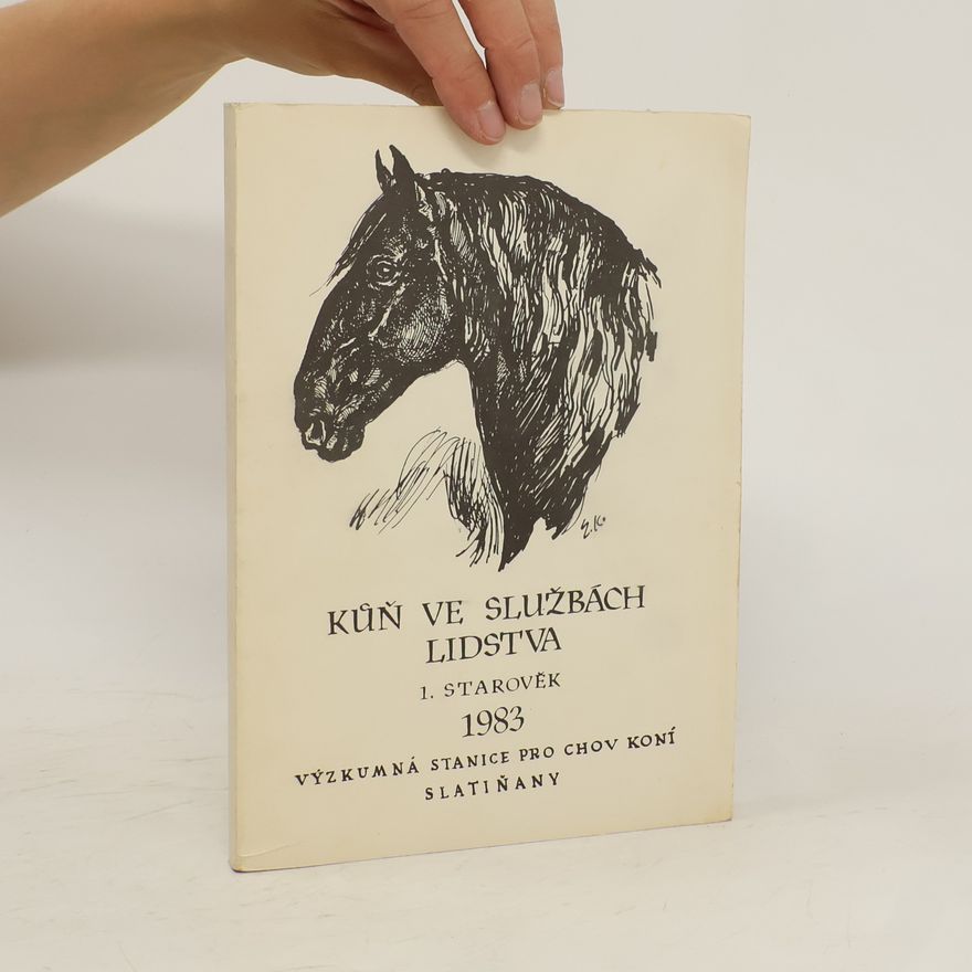 Various authors Kůň ve službách lidstva