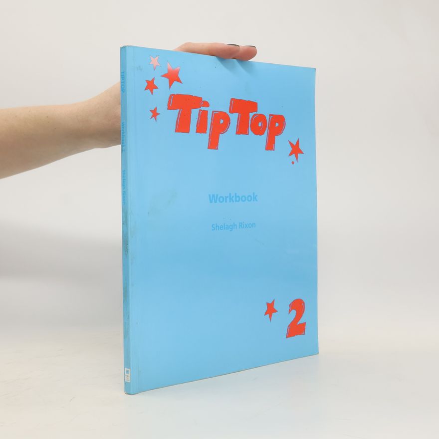 Shelagh Rixon TipTop 2. Workbook