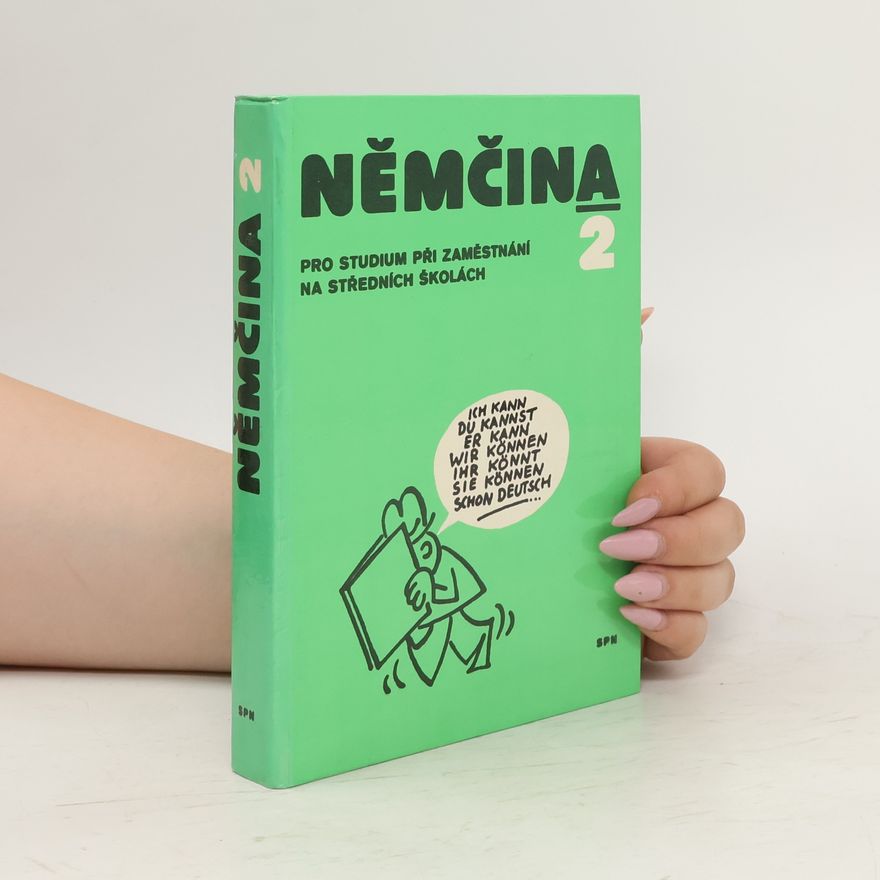 Jaromír Haupt Němčina pro studium při zaměstnání na středních školách. 2. Díl