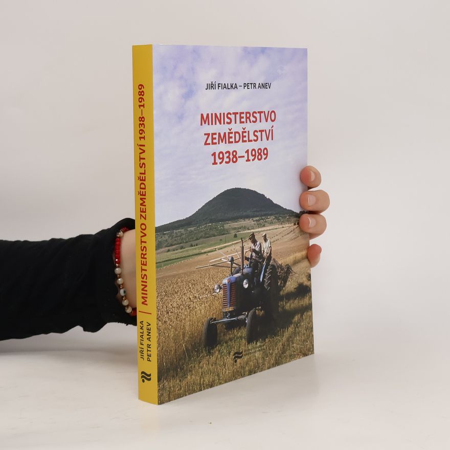 Petr Anev Ministerstvo zemědělství 1938-1989