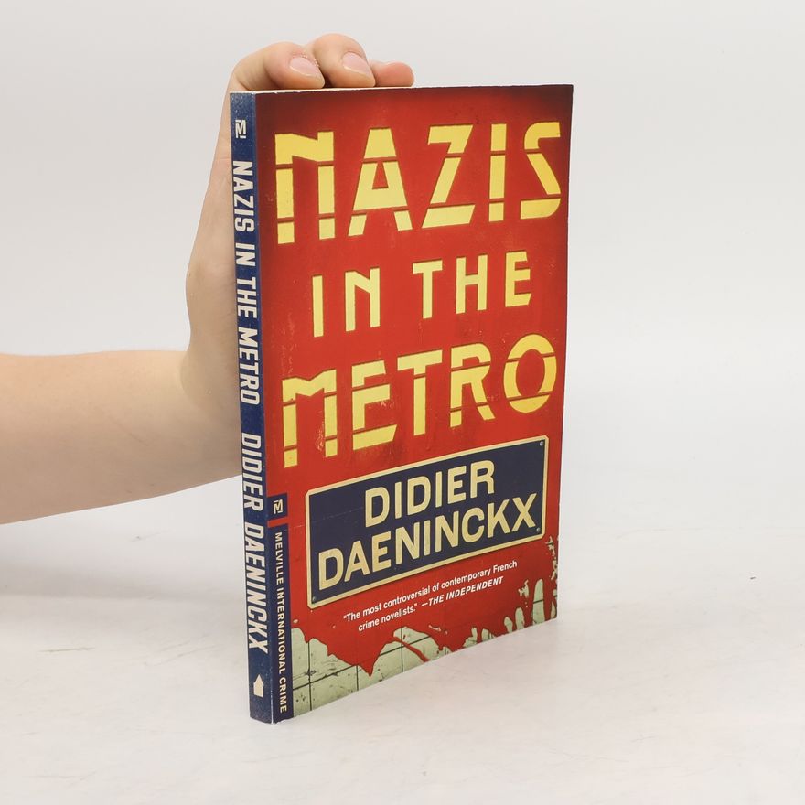 Didier Daeninckx Nazis in the Metro