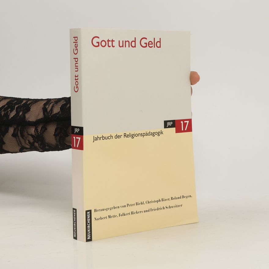 Peter Biehl Gott und Geld